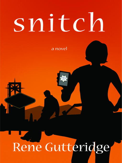 Title details for Snitch by Rene Gutteridge - Wait list